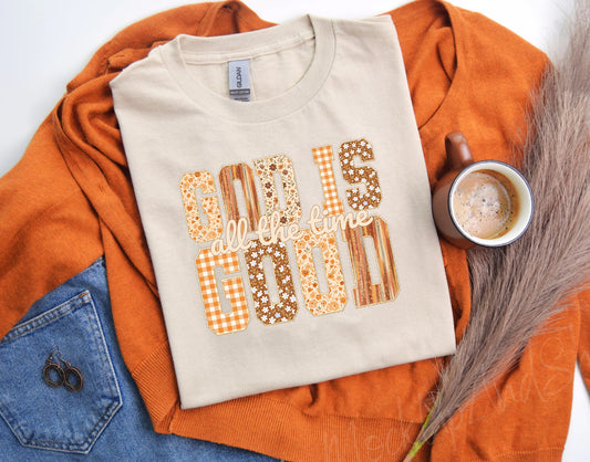 ADULT GOD IS GOOD Shirt